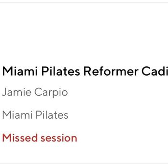 Miami Pilates - Later marking me absent to remove my review and charge me a now show fee. - Pilates Near Me - Miami, Florida Miami Pilates - Later marking me absent to remove my review and charge me a now show fee. - Pilates Near Me - Miami, Florida