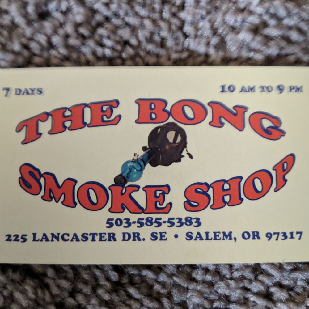 The Bong Smoke Shop - Tobacco Shops Near Me - Salem, Oregon The Bong Smoke Shop - Tobacco Shops Near Me - Salem, Oregon