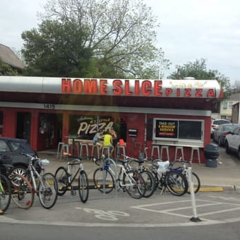 Home Slice Pizza - View from street - Pizza Near Me - Austin, Texas Home Slice Pizza - View from street - Pizza Near Me - Austin, Texas