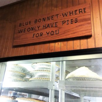 Blue Bonnet Cafe - I love the sign in the waiting area! - Desserts Near Me - Marble Falls, Texas