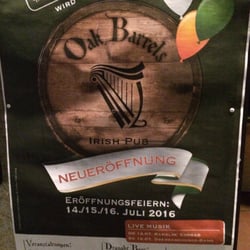 Oak Barrels Irish Pub - Noch ganz frisch: das Eröffnungsplakat