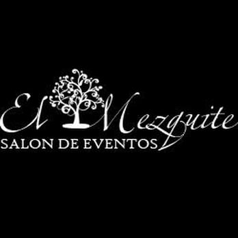 Salon De Eventos El Mezquite - Party & Event Planning Near Me - Tucson, Arizona Salon De Eventos El Mezquite - Party & Event Planning Near Me - Tucson, Arizona
