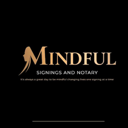 Mindful Signings and Notary