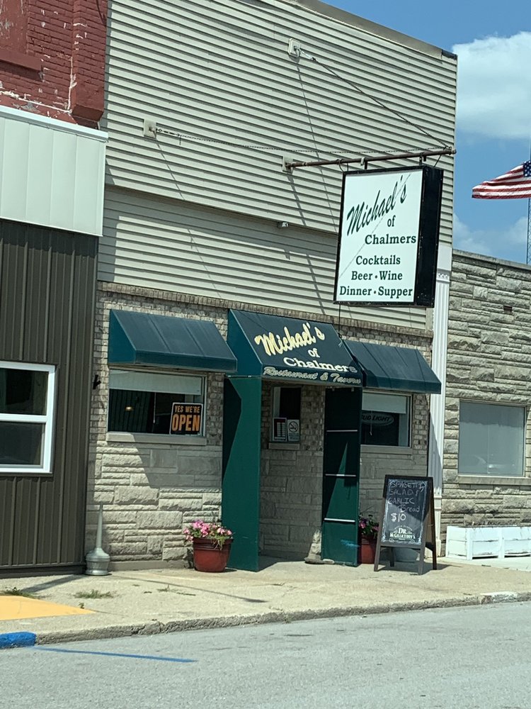MICHAEL’S OF CHALMERS 11 Reviews 106 E Main, Chalmers, Indiana