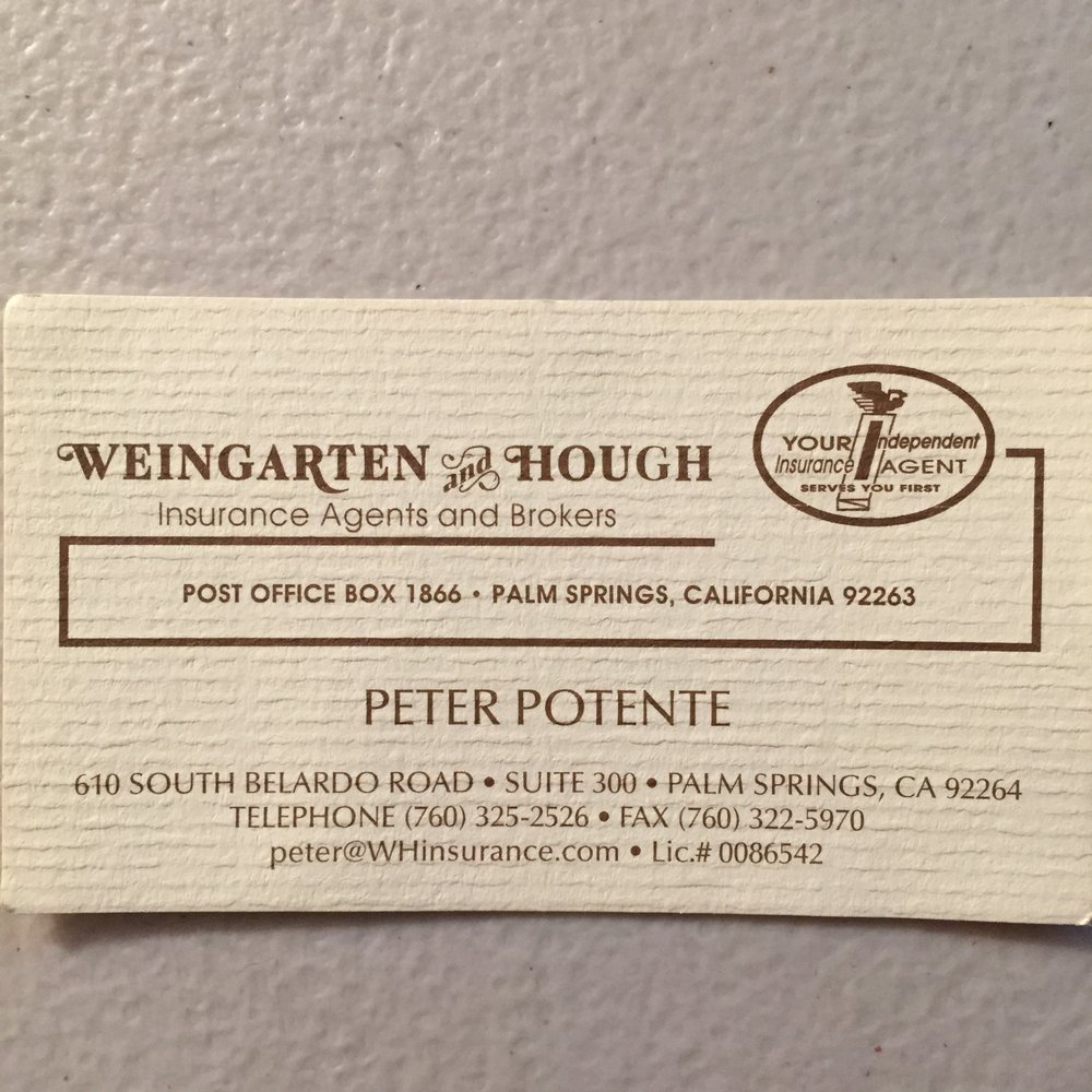 Weingarten & Hough - Petes business card - Home & Rental Insurance Near Me - Palm Springs, California Weingarten & Hough - Petes business card - Home & Rental Insurance Near Me - Palm Springs, California