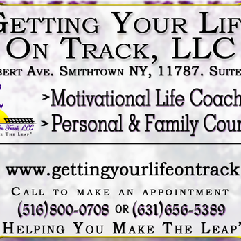Getting Your Life On Track - Life Coach Near Me - Smithtown, New York Getting Your Life On Track - Life Coach Near Me - Smithtown, New York