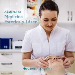 CIME Academy - Curso Asistente en Medicina Estética y Láser  whatsapp: 690 864 816⁣  www.cimeacademy.com