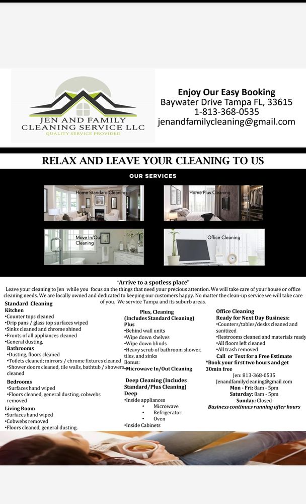JEN AND FAMILY CLEANING SERVICE Request a Quote 5462 Baywater Dr, Tampa, Florida Office