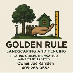 Golden Rule Landscaping and Fencing