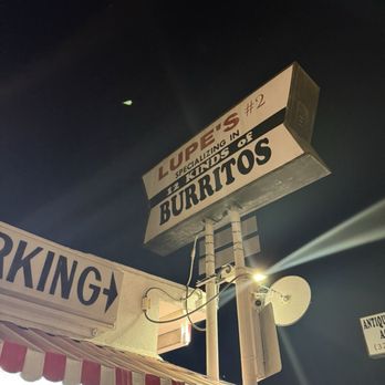 Lupe's Burritos - Sign - Food Stands Near Me - Los Angeles, California Lupe's Burritos - Sign - Food Stands Near Me - Los Angeles, California