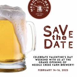 Needle Creek Farm Brewery - Grand Opening February 14-16, 2025