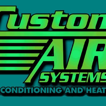 Custom Air Systems - Heating & Air Conditioning/HVAC Near Me - Manvel, Texas