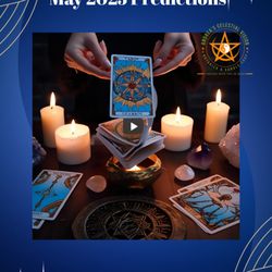 Andreas Celestial Vision Botanica & Candle Shop - Predictions For the month of May 2025