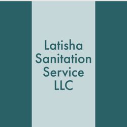 Latisha Sanitation Service - We do all types of cleaning.Call or text to set up an appointment.