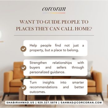 Shabir Ahmad - The Corcoran Group - In real estate, it's never just about finding a property it's about helping people discover a place where they truly feel they belong! - Real Estate Agents Near Me - Brooklyn, New York Shabir Ahmad - The Corcoran Group - In real estate, it's never just about finding a property it's about helping people discover a place where they truly feel they belong! - Real Estate Agents Near Me - Brooklyn, New York
