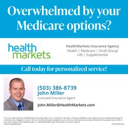 Health Markets Insurance - John Miller - I can help with medicare!
