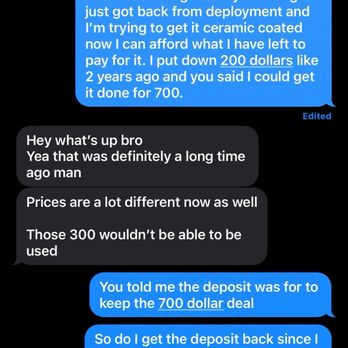 Hands-On Detailing - Message receipts of him denying to work with me for the 200 deposit - Auto Detailing Near Me Hands-On Detailing - Message receipts of him denying to work with me for the 200 deposit - Auto Detailing Near Me