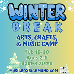 Winter Break Camp: February 16-20, 2026.
https://www.musicboxrichmond.com/events/wintercamp-2026