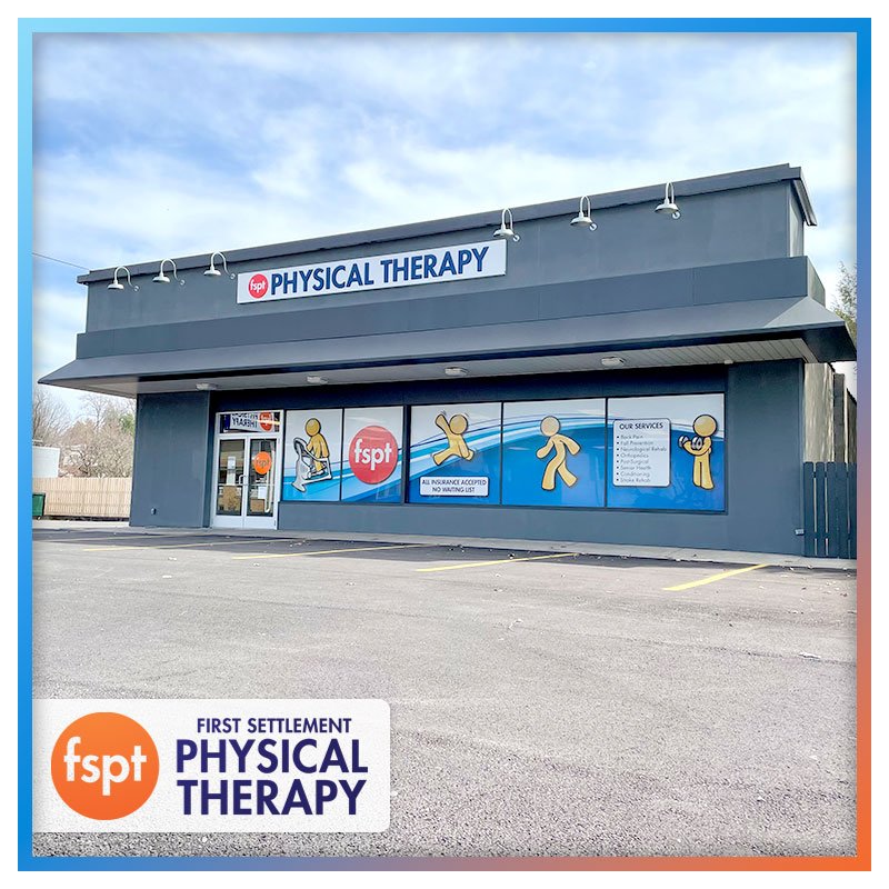FIRST SETTLEMENT PHYSICAL THERAPY Updated September 2024 248 E Main
