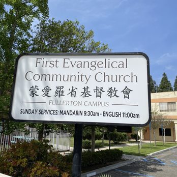 FIRST EVANGELICAL COMMUNITY CHURCH FULLERTON CAMPUS - Updated October