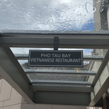 Pho Tau Bay - a sign for a restaurant - Vietnamese Near Me - Surrey, British Columbia Pho Tau Bay - a sign for a restaurant - Vietnamese Near Me - Surrey, British Columbia