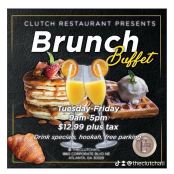Clutch Restaurant - Flier promoting their brunch - Seafood Near Me - Atlanta, Georgia Clutch Restaurant - Flier promoting their brunch - Seafood Near Me - Atlanta, Georgia