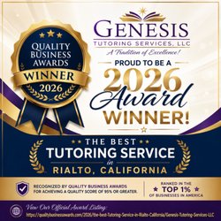 Genesis Tutoring Services - Proud to be named The Best Tutoring Service in Rialto by Quality Business Awards 2026--our second year in a row!