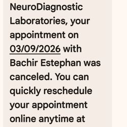 NeuroDiagnostic Laboratories and Sleep Centers - A text cancelling a scheduled appointment after the appointment time.