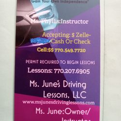 Ms. June's Driving Lessons - 770.207.6905
Must have permit to sign up for lessons. We pick you up