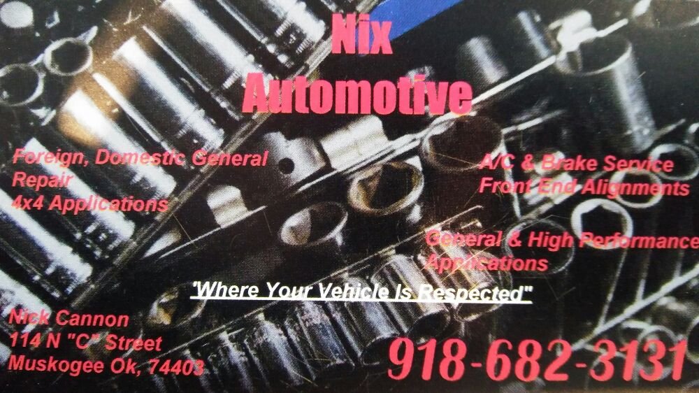 NIX AUTOMOTIVE Updated June 2024 114 N C St, Muskogee, Oklahoma