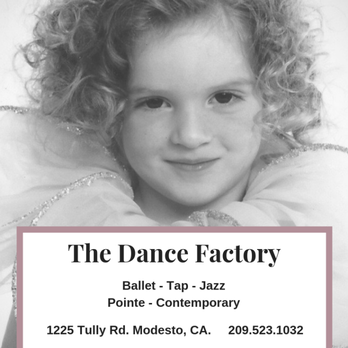 Dance Factory - Performing Arts Near Me - Modesto, California