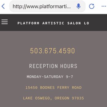 Platform artistic salon - Open Monday to Saturday 9am to 7pm - Hair Salons Near Me - Lake Oswego, Oregon Platform artistic salon - Open Monday to Saturday 9am to 7pm - Hair Salons Near Me - Lake Oswego, Oregon