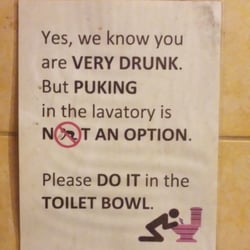 77 Cafe - Best bathroom signage ever! Mind your manners, folks!