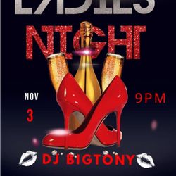 Anthony's Bar and Grill - Ladies Night every Friday.