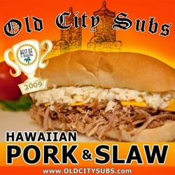 Old City Subs - BEST Hawaiian Pork & Slaw you will ever find Click to order: https://ordering.chownow.com/order/13671/locations/?...
