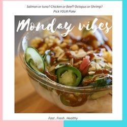 Poke 3 - Monday Vibes!