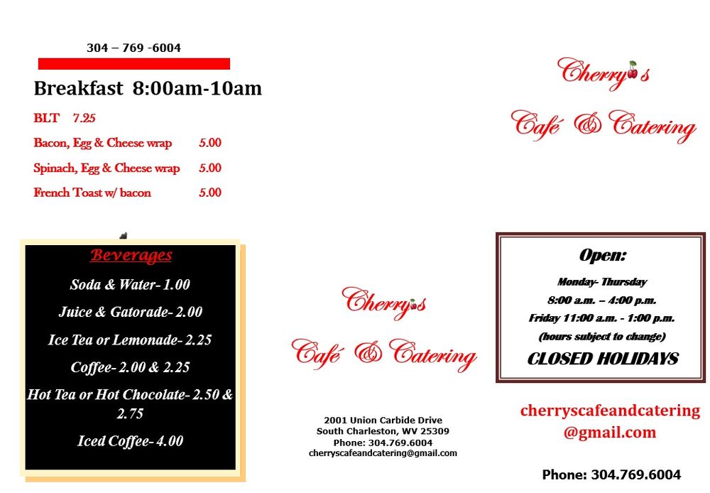 CHERRY’S CAFE & CATERING Updated July 2024 2001 Union Carbide Dr