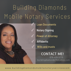 Building Diamonds Mobile Notary Services - Let us handle your Notary needs!