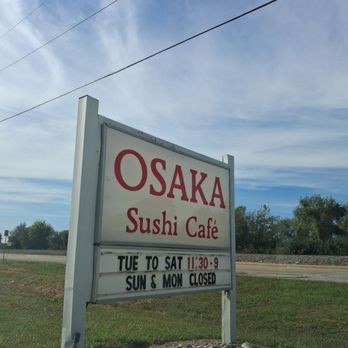 Osaka Sushi Cafe - Front of business - Japanese Near Me - Granite City, Illinois Osaka Sushi Cafe - Front of business - Japanese Near Me - Granite City, Illinois
