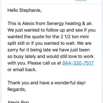 Senergy Plumbing Heating & Air - 2 week follow up, was too late for us.. - Heating & Air Conditioning/HVAC Near Me - Riverside, California