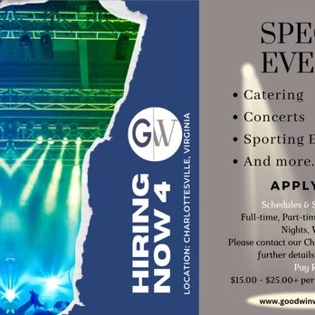 Goodwin William Staffing - Hiring Now for Special Events: Catering, Concerts, Sporting Events and more...  Apply Today! - Employment Agencies Near Me - Charlottesville, Virginia