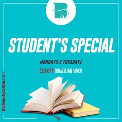 Special Deal for Students ! Every Monday and Tuesday Get $10 OFF - Brazilian Wax or Brazilina Sugaring.