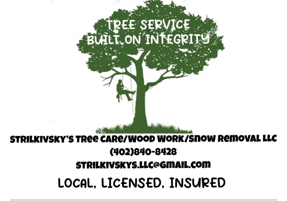 Strilkivsky’s Tree Care Wood Work Snow Removal - tree service in Lincoln, NE