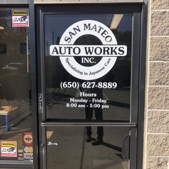 San Mateo Auto Works - Front door with business hours - Auto Repair Near Me - San Mateo, California San Mateo Auto Works - Front door with business hours - Auto Repair Near Me - San Mateo, California