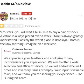 Burlington - They shkd hire more cashiers instead of paying people to sit in an office & write this drivel. - Department Stores Near Me - Brooklyn, New York Burlington - They shkd hire more cashiers instead of paying people to sit in an office & write this drivel. - Department Stores Near Me - Brooklyn, New York