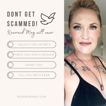 A Happy Medium: Reverend Meg - Legitimate Spiritual and Energy Workers will never solicit you for services. Be careful. - Nutritionists Near Me - Oceanside, California