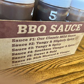 Whole Hog Cafe - List of sauces - Barbeque Near Me - Bryant, Arkansas Whole Hog Cafe - List of sauces - Barbeque Near Me - Bryant, Arkansas