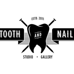 Tooth and Nail Gallery