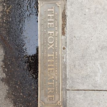 Fox Theatre - Street plaque - Performing Arts Near Me - Atlanta, Georgia Fox Theatre - Street plaque - Performing Arts Near Me - Atlanta, Georgia