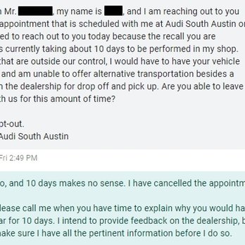 Audi South Austin - Text notification they require car for 10 days to perform 3-4 hours of work. - Car Dealers Near Me - Austin, Texas